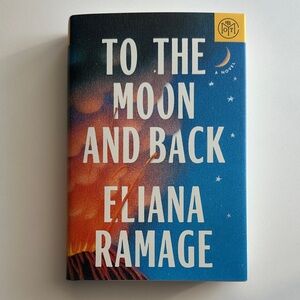 BotM Hardback Edition of "To the Moon and Back" by Eliana Ramage